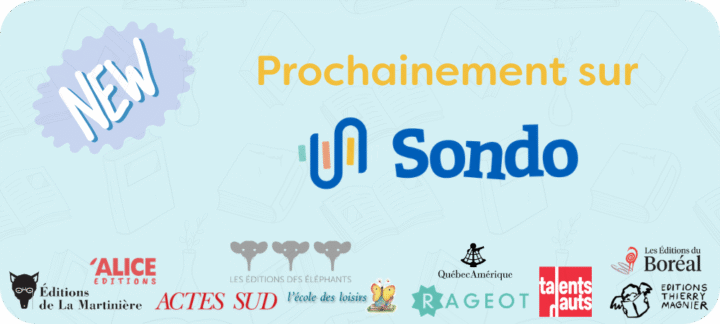 Prochainement sur SONDO